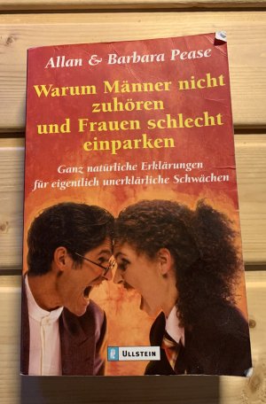 gebrauchtes Buch – Pease, Allan; Pease – Warum Männer nicht zuhören und Frauen schlecht einparken