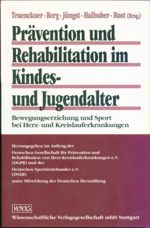 Prävention und Rehabilitation im Kindes- und Jugendalter