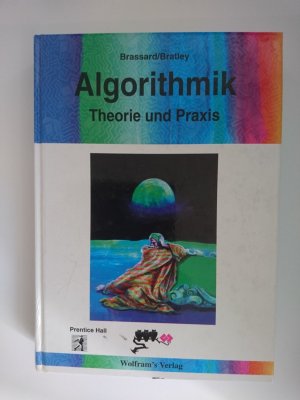 gebrauchtes Buch – Brassard, Gilles; Bratley – Algorithmik - Theorie und Praxis