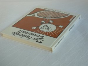 gebrauchtes Buch – Willi Schönherr – Der lachende Tennisball