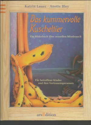 gebrauchtes Buch – Katrin Lauer – Das kummervolle Kuscheltier