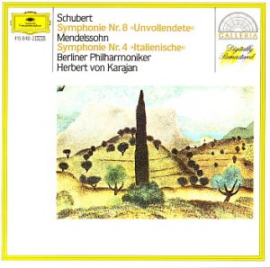 Schubert - Symphonie Nr. 8 - Mendelssohn-Bartholdy - Symphonie Nr. 4