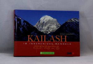 gebrauchtes Buch – Dieter Glogowski – Kailash: Im Innern des Mandala