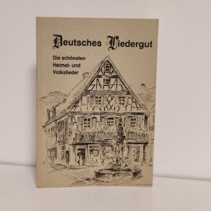 antiquarisches Buch – Teutscher, H.-D – Deutsches Liedergut - Die schönsten Heimat- und Volkslieder