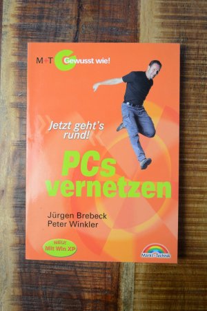 PC's vernetzen - Jetzt geht's rund