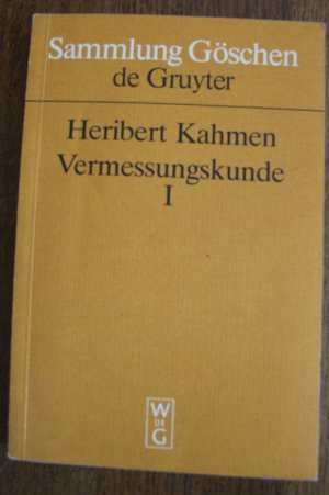 Sammlung Göschen 2160 Vermessungskunde I