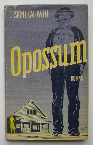 antiquarisches Buch – Erskine Caldwell – Opossum Roman