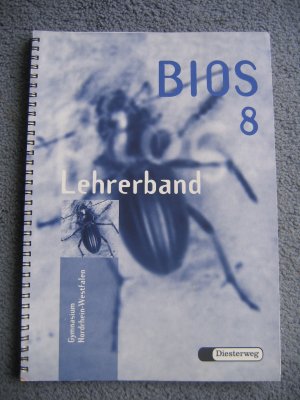 Bios 8 Lehrerband Gymnasium Ausgabe für Nordrhein-Westfalen