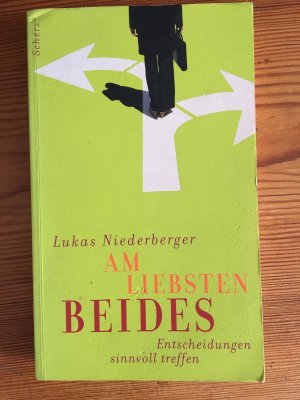 gebrauchtes Buch – Lukas Niederberger – Am liebsten beides