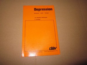Depression : Biochemie, Klinik, Therapie. von / däv-Fach-Taschenbücher für Lehre und Praxis ; Nr. 24