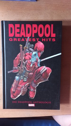 Deadpool Anthologie: Deadpools Greatest Hits