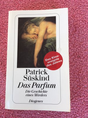 gebrauchtes Buch – Patrick Süskind – Das Parfum - Die Geschichte eines Mörders