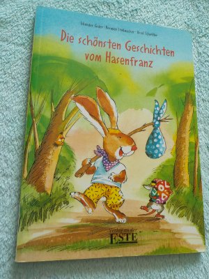 gebrauchtes Buch – Scheffler, Ursel / I – Die schönsten Geschichten vom Hasenfranz