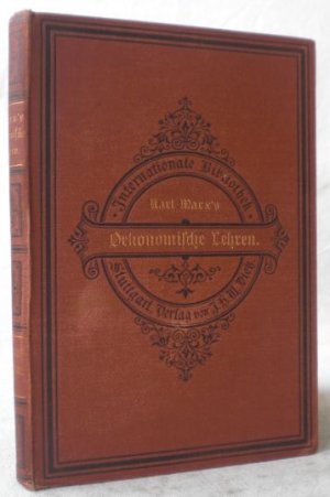 Karl Marx's Oekonomische Lehren. Gemeinverständlich dargestellt und erläutert von Karl Kautsky. (= Internationale Bibliothek. Band 2).