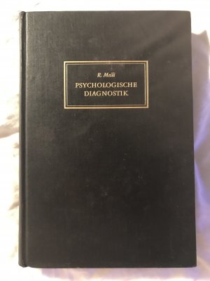 antiquarisches Buch – Meili, Richard - Signiert – Lehrbuch der psychologischen Diagnostik.