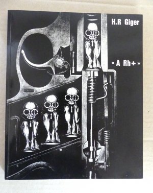 gebrauchtes Buch – Giger H. R – A Rh+