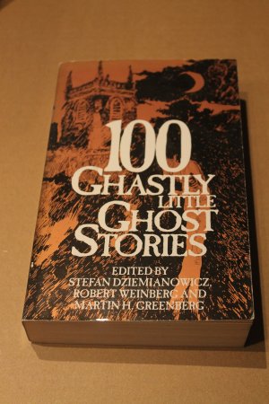 100 Ghastly Little Ghost Stories