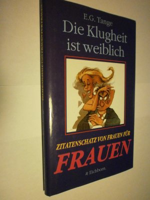 gebrauchtes Buch – Tange, Ernst G – Zitatenschatz von Frauen für Frauen