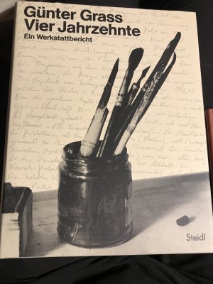 Vier Jahrzehnte. Ein Werkstattbericht. Erstausgabe signiert