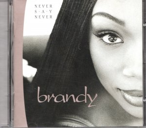 gebrauchter Tonträger – Brandy – Never Say Never