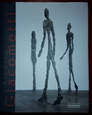 Alberto Giacometti - Austellungskatalg, inkl. Berichte