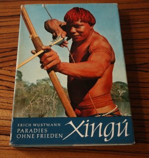 Xingu - Paradies ohne Frieden