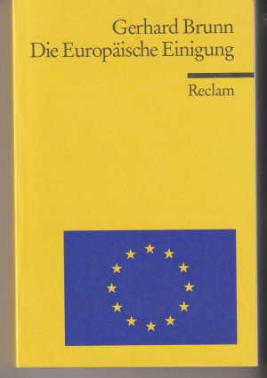 Die Europäische Einigung