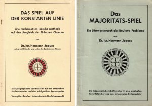 Das Majoritäts-Spiel - Ein Lösungsversuch des Roulette-Problems / Das Spiel auf der konstanten Linie - Eine mathematisch-logische Methode im Ausgleich […]