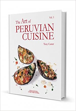 The art of peruvian cuisine