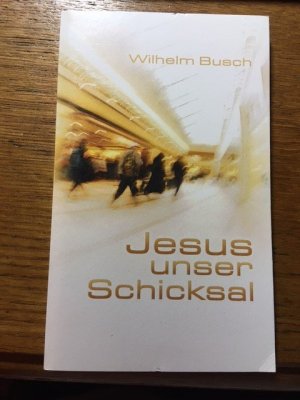 Jesus unser Schicksal   111