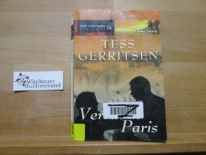 gebrauchtes Buch – Tess Gerritsen – Verrat in Paris : Roman. Aus dem Amerikan. von Gisela Schmitt / Mira Taschenbuch ; Bd. 25135; New-York-Times-Bestseller-Autoren : Romantic Crime; Sommer-Edition