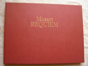 Wolfgang Amadeus Mozart. Requiem KV 626