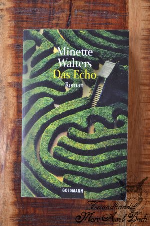 gebrauchtes Buch – Minette Walters – Das Echo