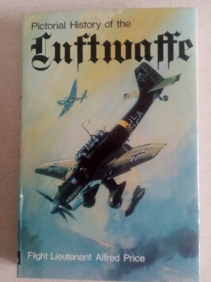 Pictorial History of the Luftwaffe