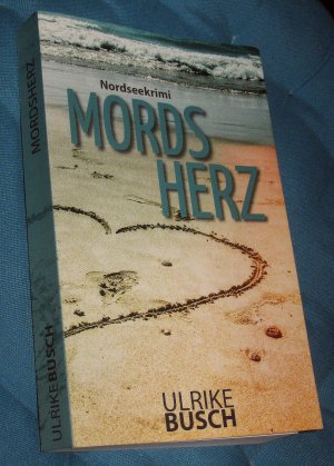 gebrauchtes Buch – Ulrike Busch – Mordsherz - Nordseekrimi