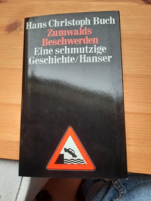 Zumwalds Beschwerden - Eine schmutzige Geschichte