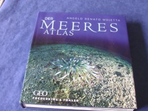 gebrauchtes Buch – Angelo Renato Mojetta – Der Meeresatlas- Geo