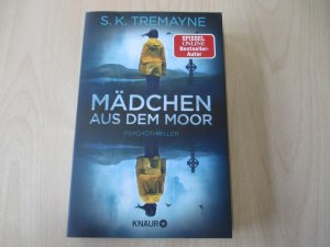 gebrauchtes Buch – Tremayne, S. K – Mädchen aus dem Moor