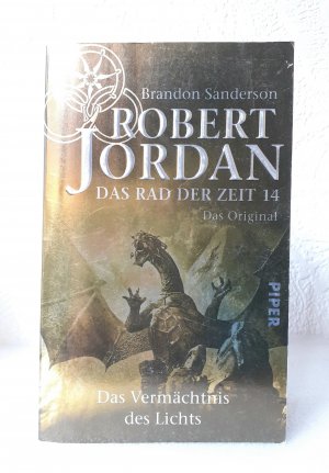 gebrauchtes Buch – Jordan, Robert; Sanderson – Das Rad der Zeit 14 - Das Original - Das Vermächtnis des Lichts