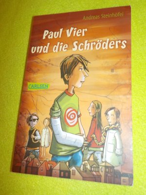 gebrauchtes Buch – Andreas Steinhöfel – Paul Vier und die Schröders