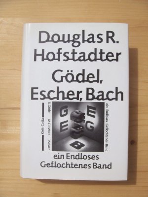 gebrauchtes Buch – Hofstadter, Douglas R – Gödel, Escher, Bach - Ein Endloses Geflochtenes Band