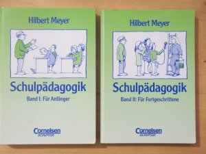 gebrauchtes Buch – Meyer, Hilbert in Zusammenarbeit mit Carola Junghans und Dorothea Vogt – Zwei Bücher: Schulpädagogik Bd. 1 / Band I: Für Anfänger - Mit didaktischer Landkarte + Schulpädagogik Bd. 2 / Band II: Für Fortgeschrittene