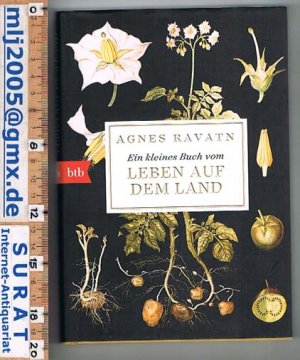 gebrauchtes Buch – Agnes Ravatin – Ein kleines Buch vom Leben auf dem Land.