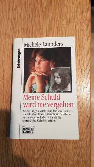 gebrauchtes Buch – Launders, Michele;Spiegel – Meine Schuld wird nie vergehen