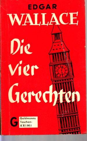 gebrauchtes Buch – Edgar Wallace – Die vier Gerechten gebrauchtes Buch – Edgar Wallace – Die vier Gerechten