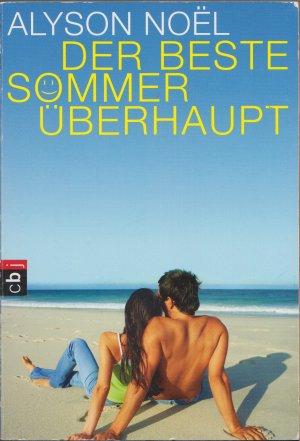 gebrauchtes Buch – Alyson Noël – Der beste Sommer überhaupt