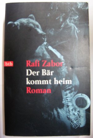 gebrauchtes Buch – Rafi Zabor – Der Bär kommt heim