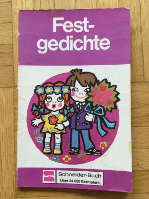gebrauchtes Buch – Festgedichte gebrauchtes Buch – Festgedichte