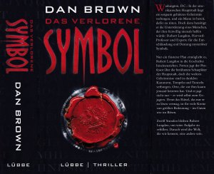 Dan Brown ***DAS VERLORENE SYMBOL ***SUBTILE FAKTEN ***GEHEIME CODES ***ARTEFAKTE *** Geb. Buch/HC mit Schutzumschlag, copyright 2009  Lübbe Verlag