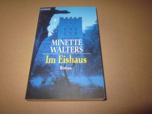 gebrauchtes Buch – Walters Minette – Im Eishaus